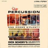 Dick Schory's New Percusssion Ensemble - Wild Percussion And Horns A'Plenty [Vinyl] - LP
