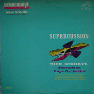 Dick Schory's Percussion Pops Orchestra - Supercussion [Vinyl] - LP - Vinyl - LP