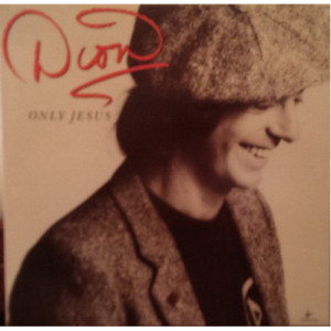 Dion - Only Jesus [Vinyl] Dion - LP - Vinyl - LP