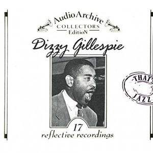 Dizzy Gillespie - 17 Reflective Recordings [Audio CD] - Audio CD - CD - Album