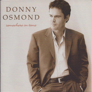 Donny Osmond - Somewhere In Time [Audio CD] - Audio CD - CD - Album