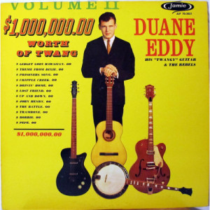 Duane Eddy and the Rebels - $1000000.00 Worth of Twang [Vinyl] - LP - Vinyl - LP