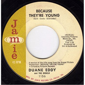 Duane Eddy - Because They're Young / Rebel Walk [Vinyl] - 7 Inch 45 RPM - Vinyl - 7"