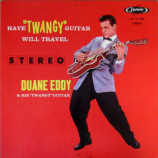 Duane Eddy - Have ''Twangy'' Guitar--Will Travel - LP
