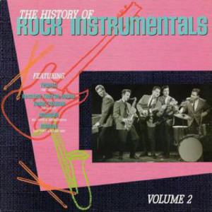 Duane Eddy / The Champs / Lonnie Mac / Link Wray & Ray Men / The Wailers - The History Of Rock Instrumentals Volume 2 [Vinyl] - LP - Vinyl - LP