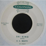 E. C. Beatty - Ski King / I'm A Lucky Man - 7 inch 45 RPM