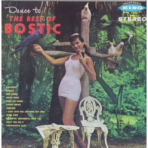 Earl Bostic - The Best Of Bostic - LP - Vinyl - LP