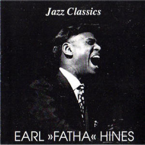 Earl Fatha Hines - Jazz Classics [Audio CD] - Audio CD - CD - Album