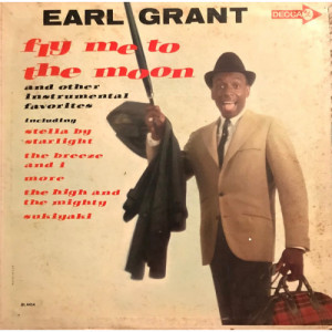 Earl Grant - Fly Me To The Moon [Vinyl] - LP - Vinyl - LP