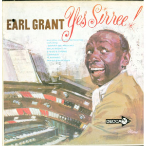 Earl Grant - Yes Sirree!! [Vinyl] - LP - Vinyl - LP