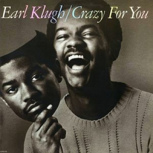 Earl Klugh - Crazy For You [Record] - LP - Vinyl - LP