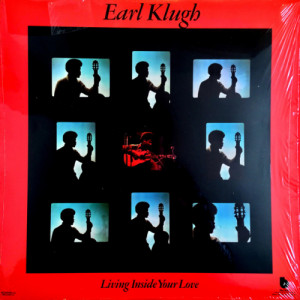 Earl Klugh - Living Inside Your Love [Vinyl] - LP - Vinyl - LP