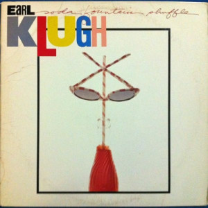 Earl Klugh - Soda Fountain Shuffle - LP - Vinyl - LP