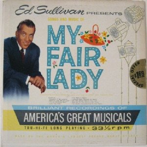 Ed Sullivan - Ed Sullivan Presents Songs And Music Of My Fair Lady - LP - Vinyl - LP