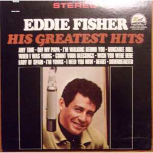 Eddie Fisher - His Greatest Hits [Vinyl] Eddie Fisher - LP - Vinyl - LP