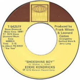 Eddie Kendricks - Shoeshine Boy / Hooked On Your Love - 7 Inch 45 RPM