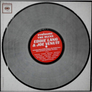 Eddie Lang & Joe Venuti - Stringing The Blues [Vinyl] - LP - Vinyl - LP
