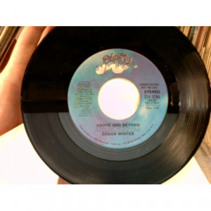 Edgar Winter - Above And Beyond [Vinyl] - 7 Inch 45 RPM - Vinyl - 7"