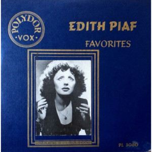 Edith Piaf - Favorites - 10 Inch 33 1/3 RPM - Vinyl - 10'' 