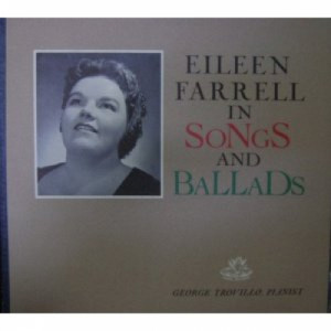 Eileen Farrell - Songs And Ballads - LP - Vinyl - LP