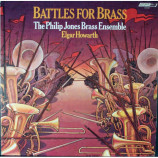Elgar Howarth / The Philip Jones Brass Ensemble - Battles For Brass [Vinyl] - LP