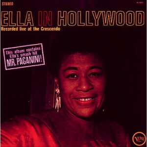 Ella Fitzgerald - Ella In Hollywood - Recorded Live At the Crescendo - LP - Vinyl - LP