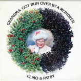 Elmo & Patsy - Grandma Got Run Over By A Reindeer [Vinyl] - LP
