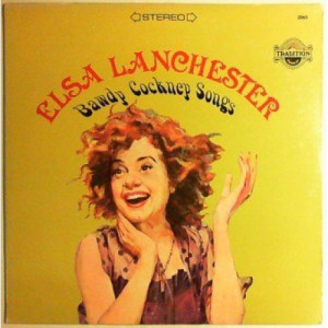 Elsa Lanchester - Bawdy Cockney Songs [Record] - LP - Vinyl - LP