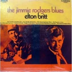 Elton Britt - The Jimmie Rodgers Blues - LP - Vinyl - LP