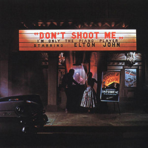 Elton John - Don't Shoot Me I'm Only The Piano Player [Record] - LP - Vinyl - LP