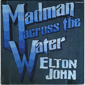 Elton John - Madman Across the Water [Record] - LP - Vinyl - LP