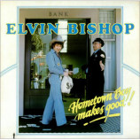 Elvin Bishop - Hometown Boy Makes Good! [Vinyl] - LP