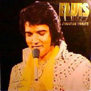 Elvis Presley - A Canadian Tribute [Record] - LP - Vinyl - LP