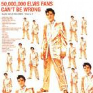 Elvis Presley - Elvis’ Gold Records Vol. 2 —50 000 000 Elvis Fans Can’t Be Wrong [Vinyl] - - Vinyl - LP
