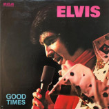 Elvis Presley - Good Times [Vinyl] - LP