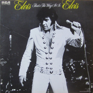 Elvis Presley - That's The Way It Is [Record] - LP - Vinyl - LP