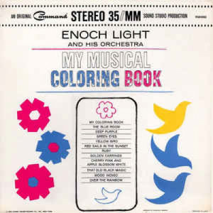 Enoch Light And His Orchestra - My Musical Coloring Book [Record] - LP - Vinyl - LP
