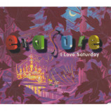 Erasure - I Love Saturday [Audio CD] - Audio CD