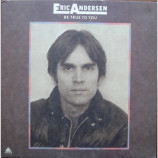 Eric Andersen - Be True To You [Vinyl] - LP