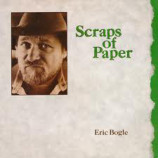 Eric Bogle - Scraps Of Paper [Vinyl] - LP