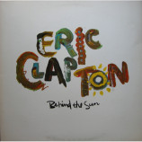 Eric Clapton - Behind The Sun [Vinyl] - LP