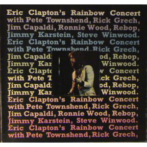 Eric Clapton / JimCapaldi / Ronnie Wood / Steve Winwood / Rick Grech - Eric Clapton's Rainbow Concert [Vinyl] - LP - Vinyl - LP