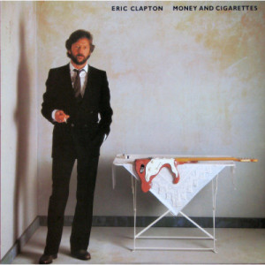 Eric Clapton - Money and Cigarettes [Record] - LP - Vinyl - LP