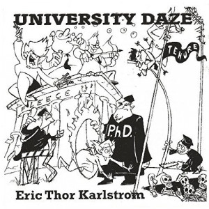 Eric Thor Karlstrom - University Daze [Audio CD] - Audio CD - CD - Album