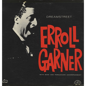 Erroll Garner - Dreamstreet [Vinyl] - LP - Vinyl - LP