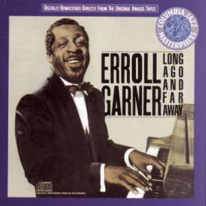 Erroll Garner - Long Ago And Far Away [Audio CD] - Audio CD - CD - Album