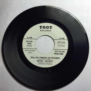 Ersel Hickey - (Play On) Strings Of Guitarro / There Is Just One Time [Vinyl] - 7 Inch 45 RPM - Vinyl - 7"
