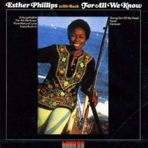 Esther Phillips w/ Beck - For All We Know [Record] - LP - Vinyl - LP