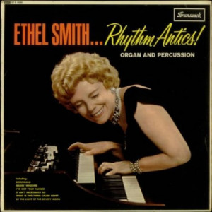 Ethel Smith - Rhythm Antics [Record] - LP - Vinyl - LP