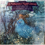 Eugene Ormandy And The Philadelphia Orchestra and Chorus - Mendelssohn: A Midsummer Night's Dream [Vinyl] - LP